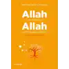 Allah Var Diyorsan Allah Yokmuş Gibi Yaşama