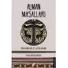 Alman Masalları - Parıldayan Her Şey Altın Değildir