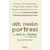 Altı Neslin Portresi
