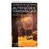 Altın Gözde Yansımalar - Modern Klasikler Dizisi