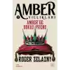 Amber’de Dokuz Prens - Amber Yıllıkları 1