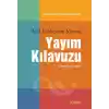 Amerikan Psikoloji Derneği Yayım Kılavuzu
