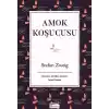 Amok Koşucusu (Bez Ciltli)