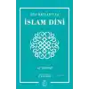 Ana Hatlarıyla İslam Dini