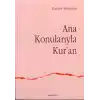 Ana Konularıyla Kuran