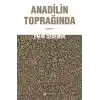 Anadilin Toprağında