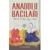 Anadolu Bacıları: Ahilik ve Bacıyan-ı Rum