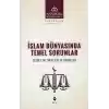 Anadolu Buluşmaları 11 - İslam Dünyasında Temel Sorunlar