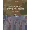 Anadoluda Derviş ve Toplum /13-15.Yüzyıllar
