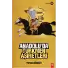 Anadoluda Türkmen Aşiretleri
