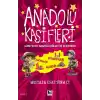 Anadolu Kâşifleri Güneydoğu Anadolu Bölgesi’ni Geziyorum