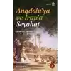 Anadoluya ve İrana Seyahat