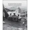 Anadolu’da John Garstang’ın Ayak İzleri  John Garstang’s Footsteps Across Anatolia