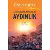 Anadolunun Umudu - Aydınlık