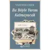 Angeliki ile Mehmet - 2 Bu Böyle Yarım Kalmayacak