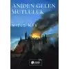 Aniden Gelen Mutluluk
