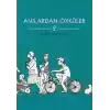 Anılardan Öyküler 2