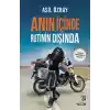 Anın İçinde Rutinin Dışında