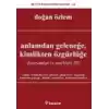 Anlamdan Geleneğe Kimlikten Özgürlüğe  Kavramlar ve Tarihleri 3