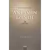 Anlamın İzinde 24 Kısa Sure / Kuran Okumaları