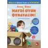Anne, Baba Haydi Oyun Oynayalım!