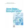 Anne Baba ve Büyükanne Büyükbaba Olmanın Sevinçleri Üzerine
