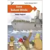 Anne Babam Döndü (Çanakkalenin Kahramanları) / Tarihte Geleceğin İzleri:5