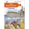 Anne Babam Döndü (Çanakkalenin Kahramanları) / Tarihte Geleceğin İzleri:5