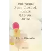 Anneanne Bana Gerçek Hayat Hikayesi Anlat