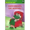 Anneannemin Cep Telefonu