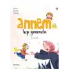 Annem Hep Yanımda