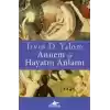 Annem ve Hayatın Anlamı