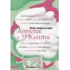 Anneme ve Kızıma