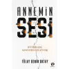 Annemin Sesi
