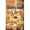 Antik Çağlardan Günümüze Dünyanın Gizli Tarihi (Cep Boy)