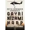 Antik Dönemden Günümüze Gayri Nizami Harp