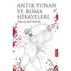 Antik Yunan Ve Roma Hikayeleri