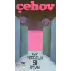 Anton Çehov Tek Perdelik 9 Oyun