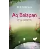 Aq Balapan  Beyaz Yavru Kuş