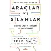 Araçlar ve Silahlar