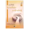 Araftaki Kendine Yolculuk