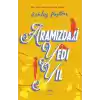 Aramızdaki Yedi Yıl