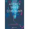 Archer Tepesi Çocukları 2