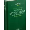 Arifler Sultanı Bayezidi Bistami | Hayatı ve Menkıbeleri - Düsturül Cumhur