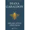 Arılara Söyle Gidiyorum (Kısım 1) Yabancı