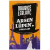 Arsen Lüpen’in İtirafları