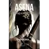 Asena: Mağaranın Sırrı