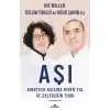 Aşı - BioNTech Aşısına Giden Yol ve Geleceğin Tıbbı