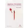 Aşığın Tevhidi  Hallaca Göre Varlık ve Dini Tecrübe