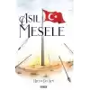 Asıl Mesele